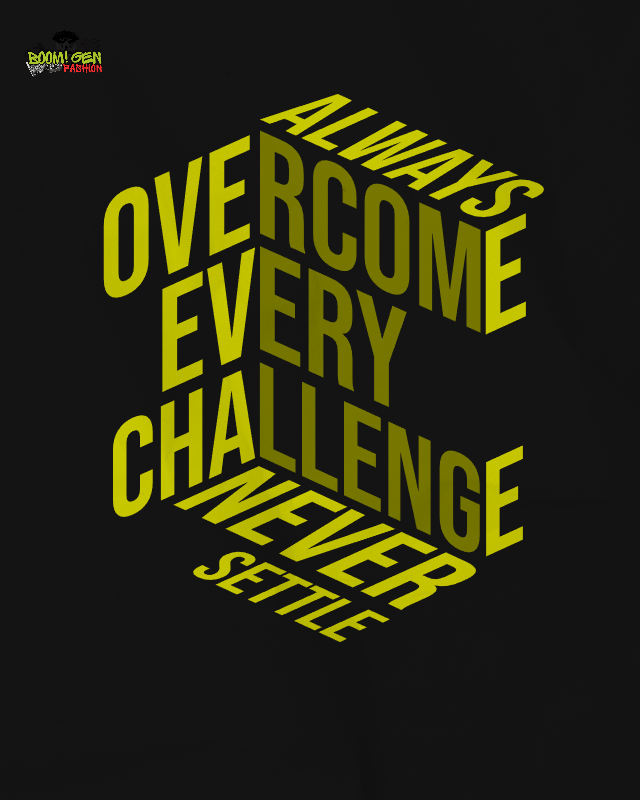 Overcome Every Challenge | Never Settle Fitness Motivation Tee