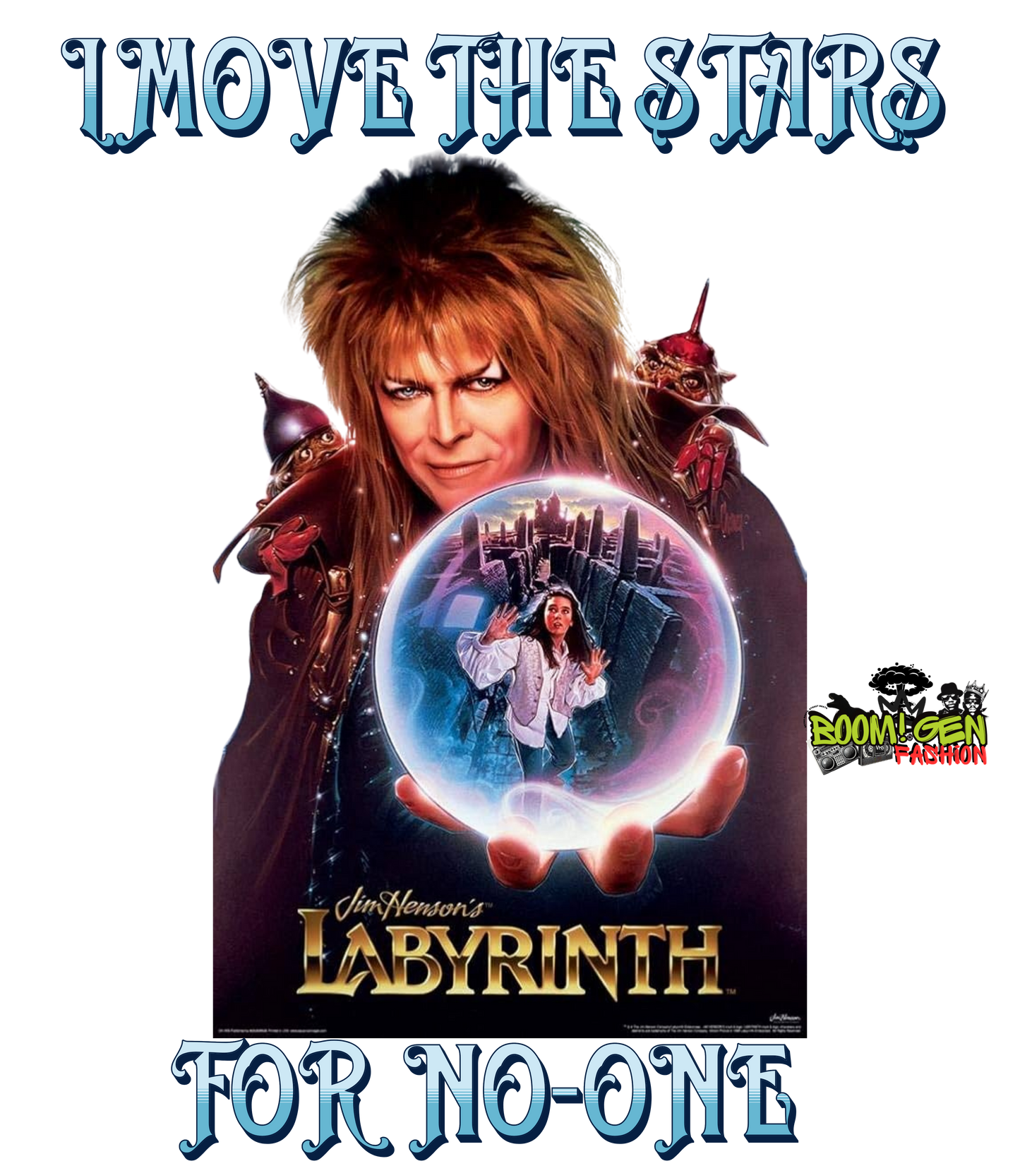 Labyrinth Jareth "I Move the Stars for No One" T-Shirt | David Bowie Fan Apparel
