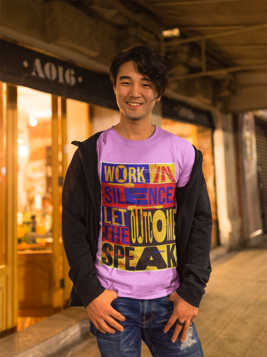 WORK IN SILENCE — Let Your Outcome Speak Tee — Limited Drop